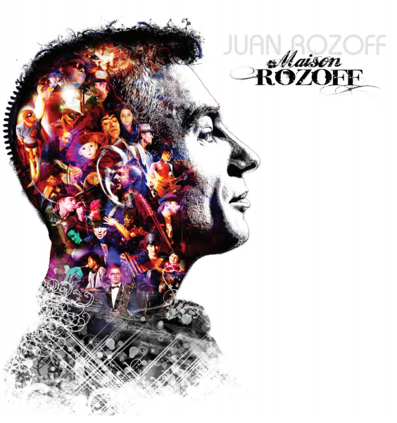 Juan Rozoff - Album Maison Rozoff