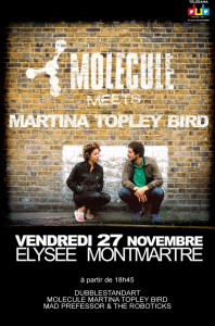 Molecule en concert le 27/11/2009 à l'Elysée Montmartre