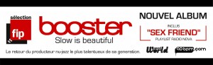 Booster - Slow is beautiful